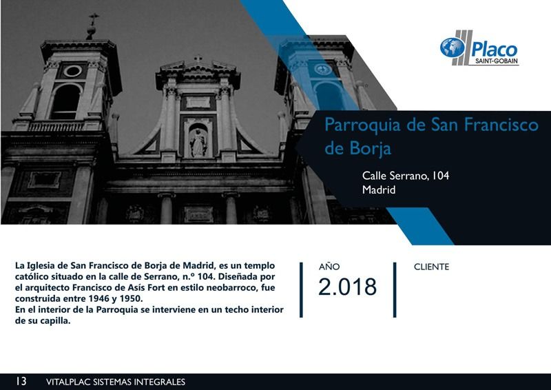 Diapositiva de presentación de Placo para la Parroquia de San Francisco de Borja en Madrid. Año de ejecución: 2018.