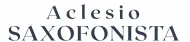 Aclesio Saxofonista - M&uacute;sico de Bodas y Eventos