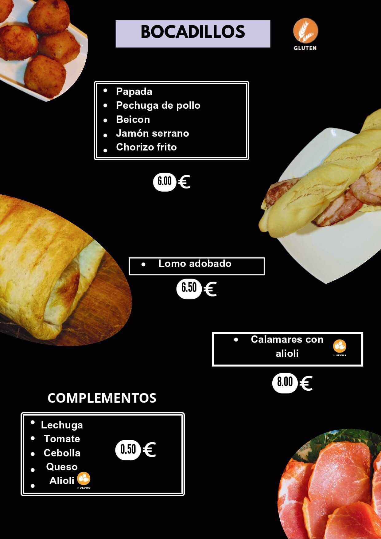 Menú: Bocadillos, sándwiches y complementos. Precios en euros. Fotos de la comida.