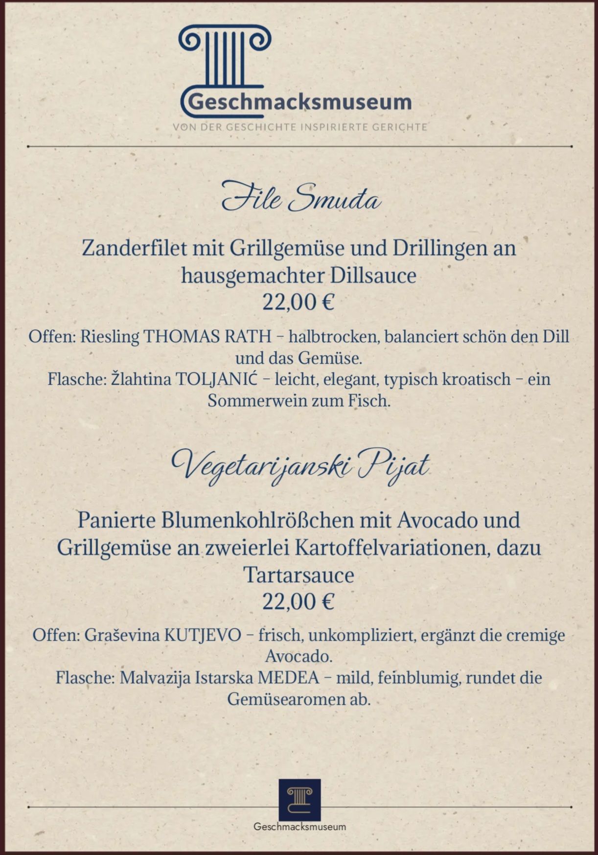 Eine Speisekarte des „Geschmacksmuseums“ mit zwei Gerichten, „File Smuđa“ und „Vegetarijanski Pijat“, jeweils mit passenden Weinen.