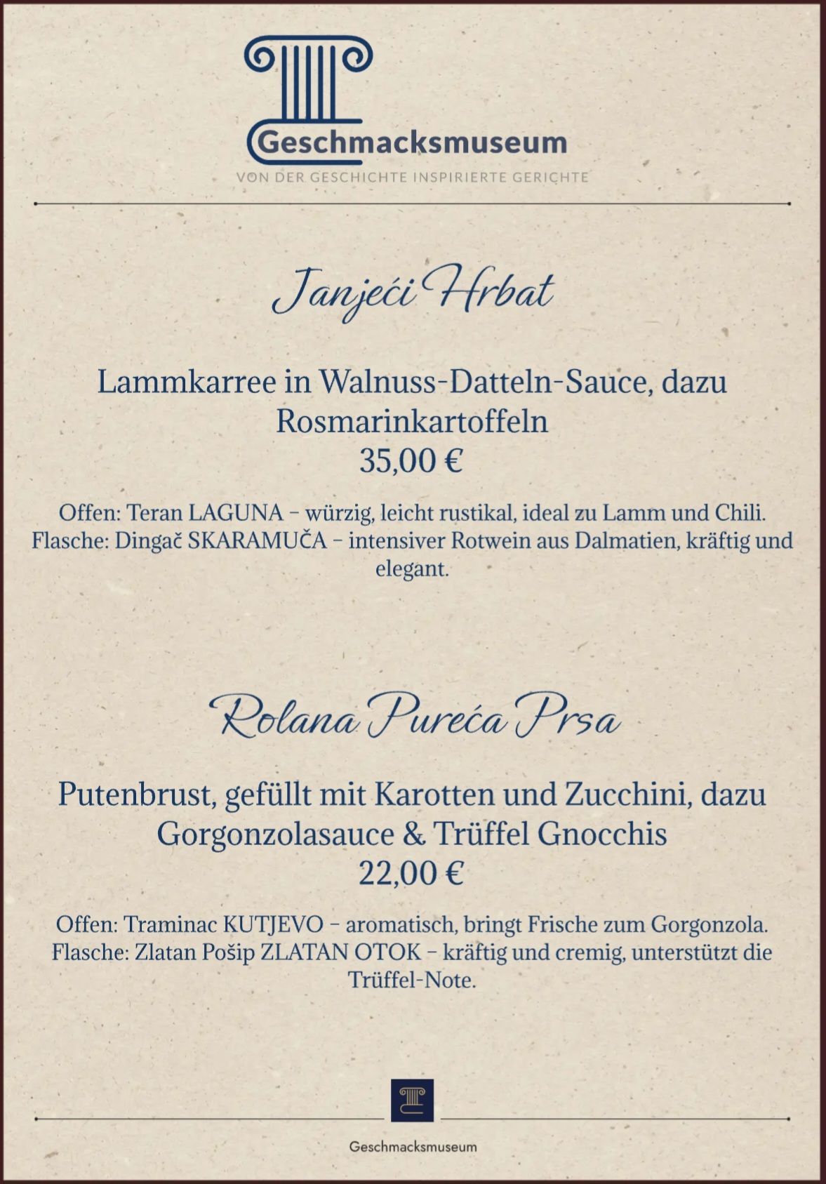 Speisekarte des „Geschmacksmuseums“ mit „Janjeci Hrbet“ (Lammrücken) für 35€ und „Rolana Pureca Prsa“ (gefüllter Truthahn) für 22€.