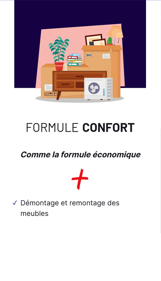 Formule confort.