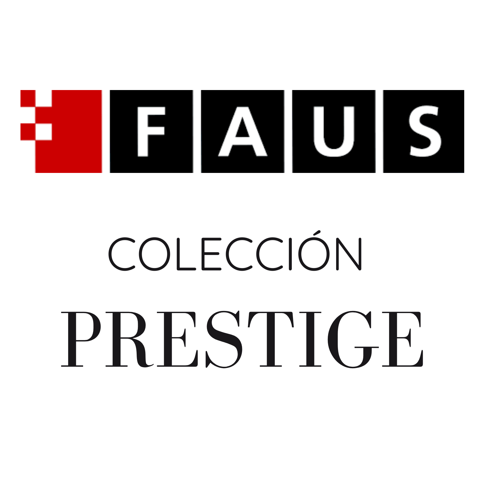 Faus PRESTIGE