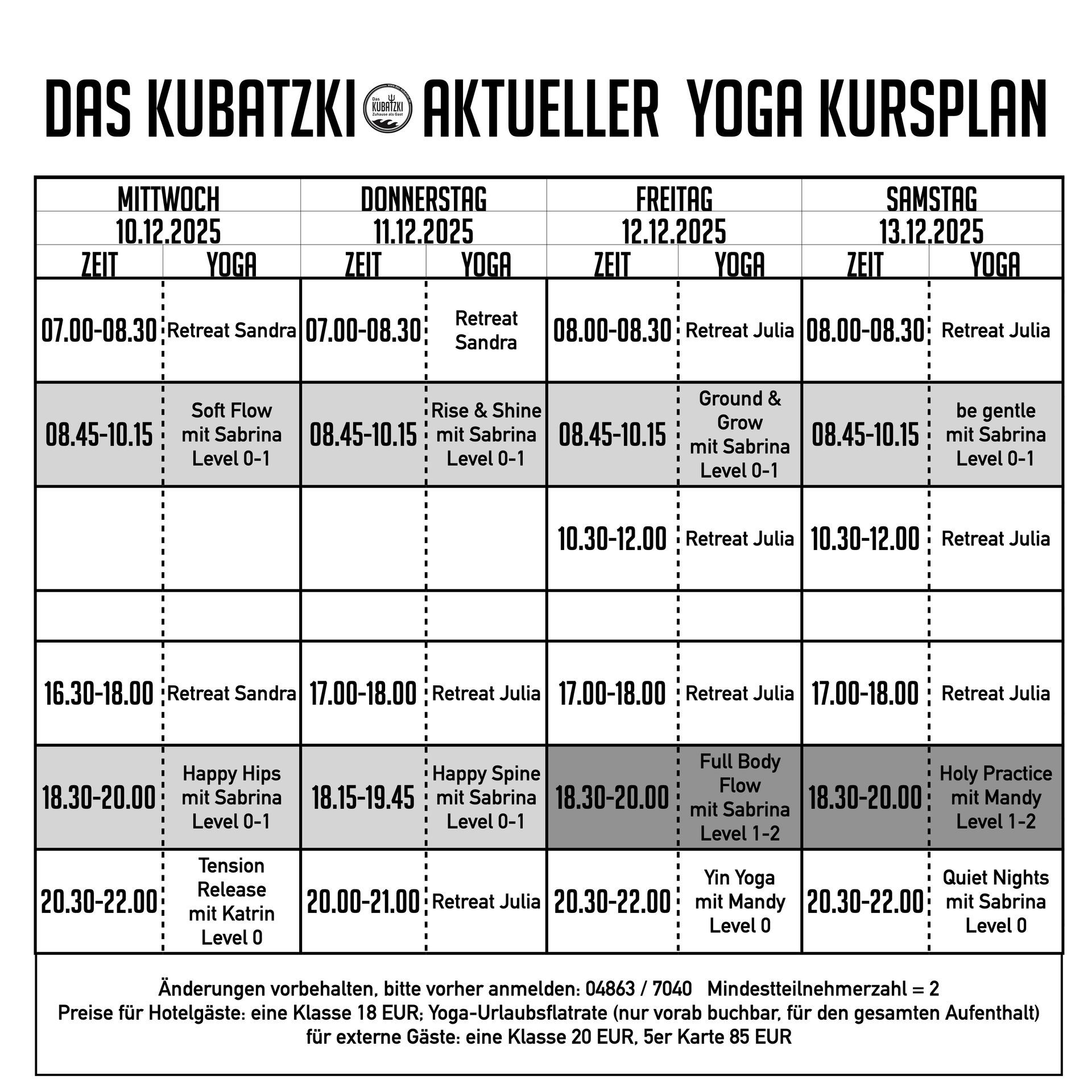 Yoga-Kursplan für Das Kubatzki mit Angabe von Zeiten, Tagen und Arten der Yoga-Kurse.