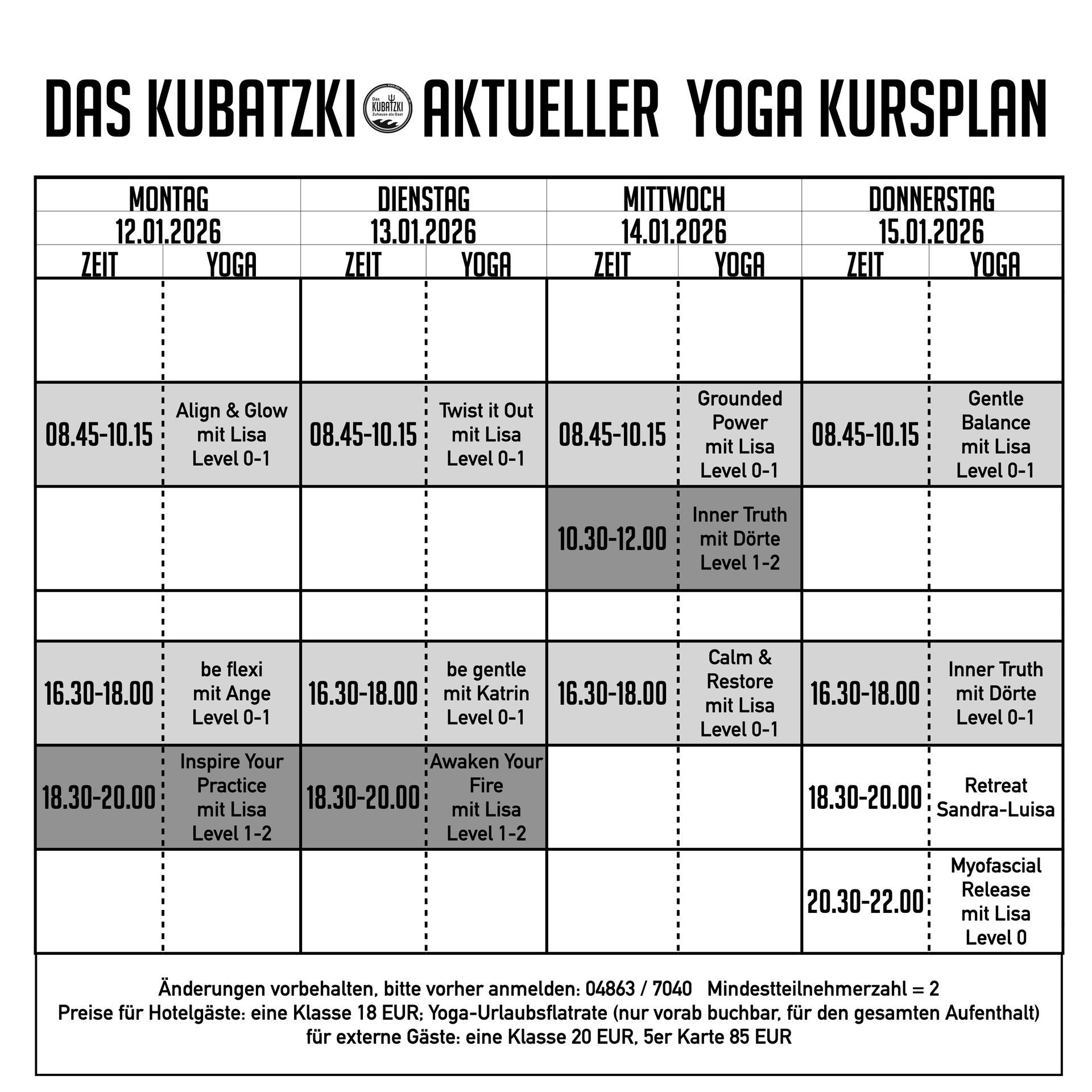Yoga-Kursplan für Das Kubatzki mit Angabe von Zeiten, Tagen und Arten der Yoga-Kurse.