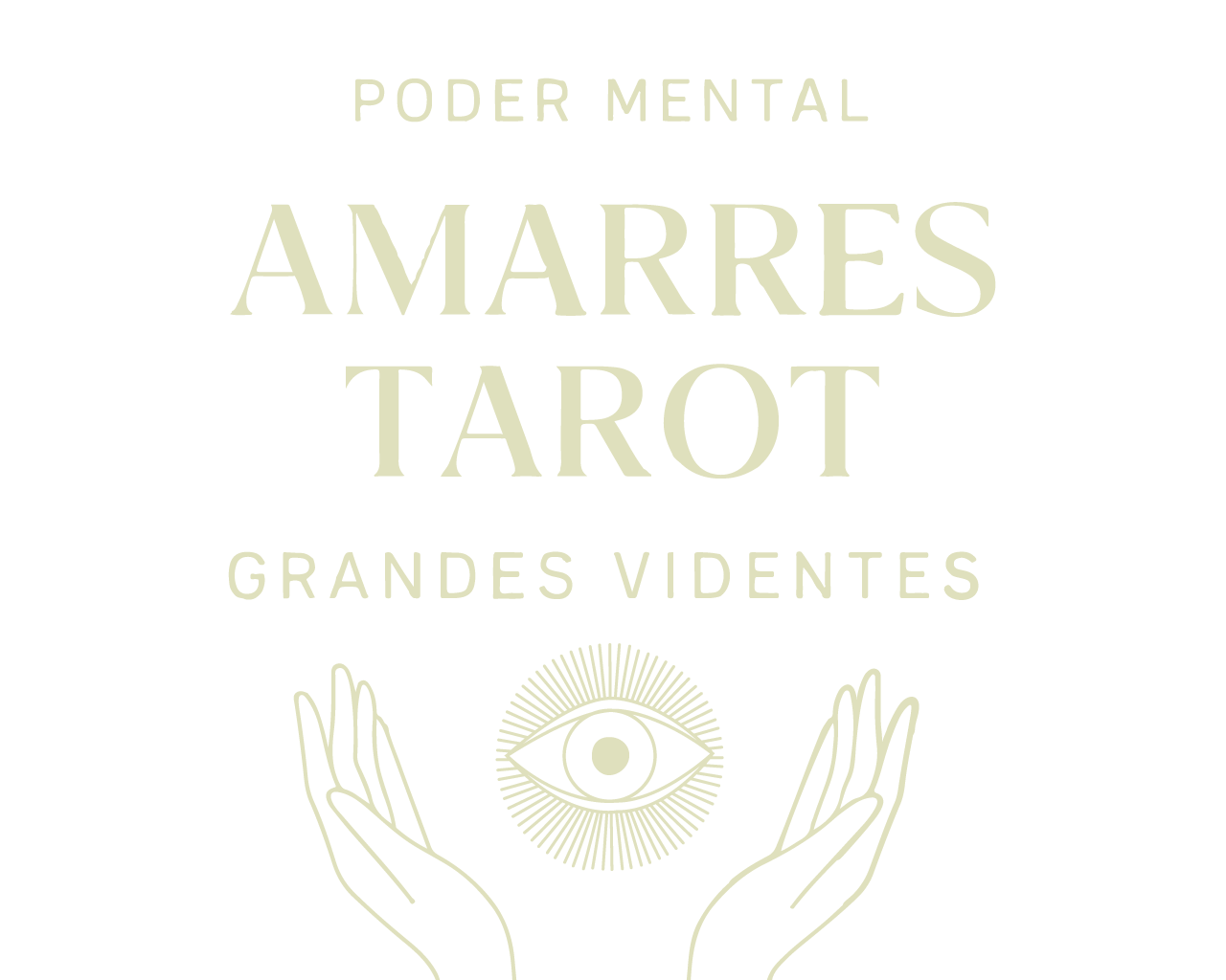 El texto dice "Poder Mental Amarres Tarot Grandes Videntes" sobre manos sosteniendo un símbolo de ojo.