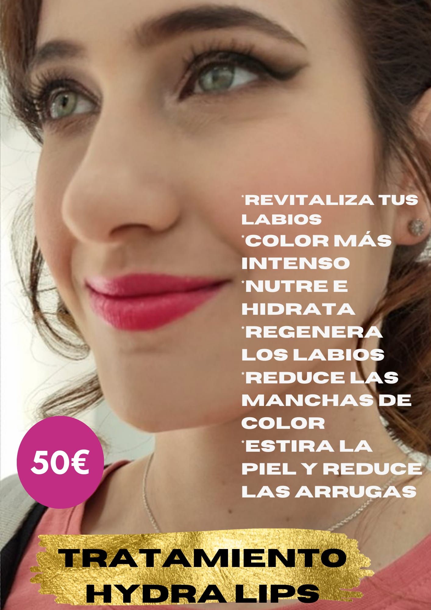 Se muestra el rostro de una mujer con un cartel que dice tratamiento hydra lips