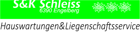 Liegenschaftenservice - Engelberg - S+K Schleiss Hauswartungen