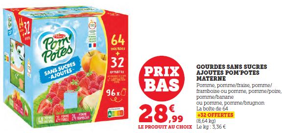 Gourdes sans sucres ajoutés Pom'Potes Materne 64 + 32 offertes 28,99€.
