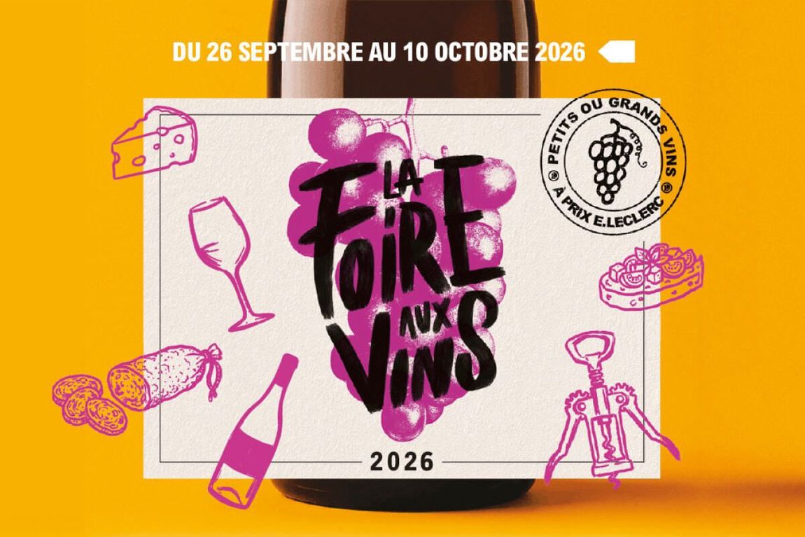 Du 26 septembre au 10 octobre 2026, La Foire aux Vins 2026.