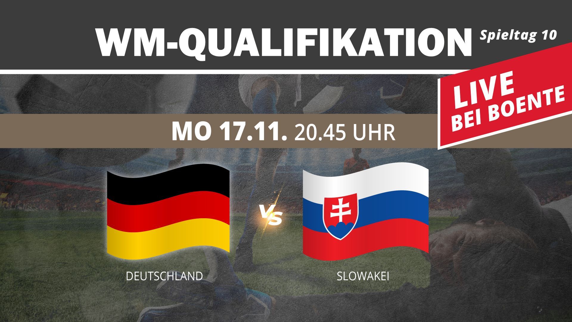 Länderspiel Live | WM Qualifikation - 10. Spieltag