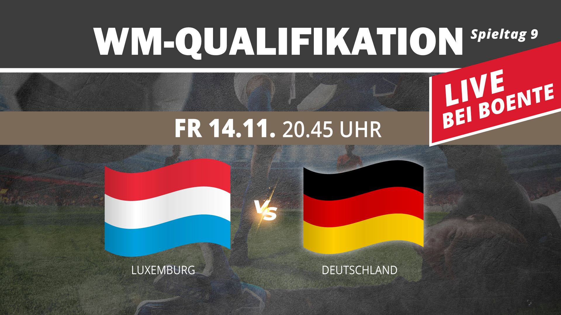 Länderspiel Live | WM Qualifikation - 9. Spieltag