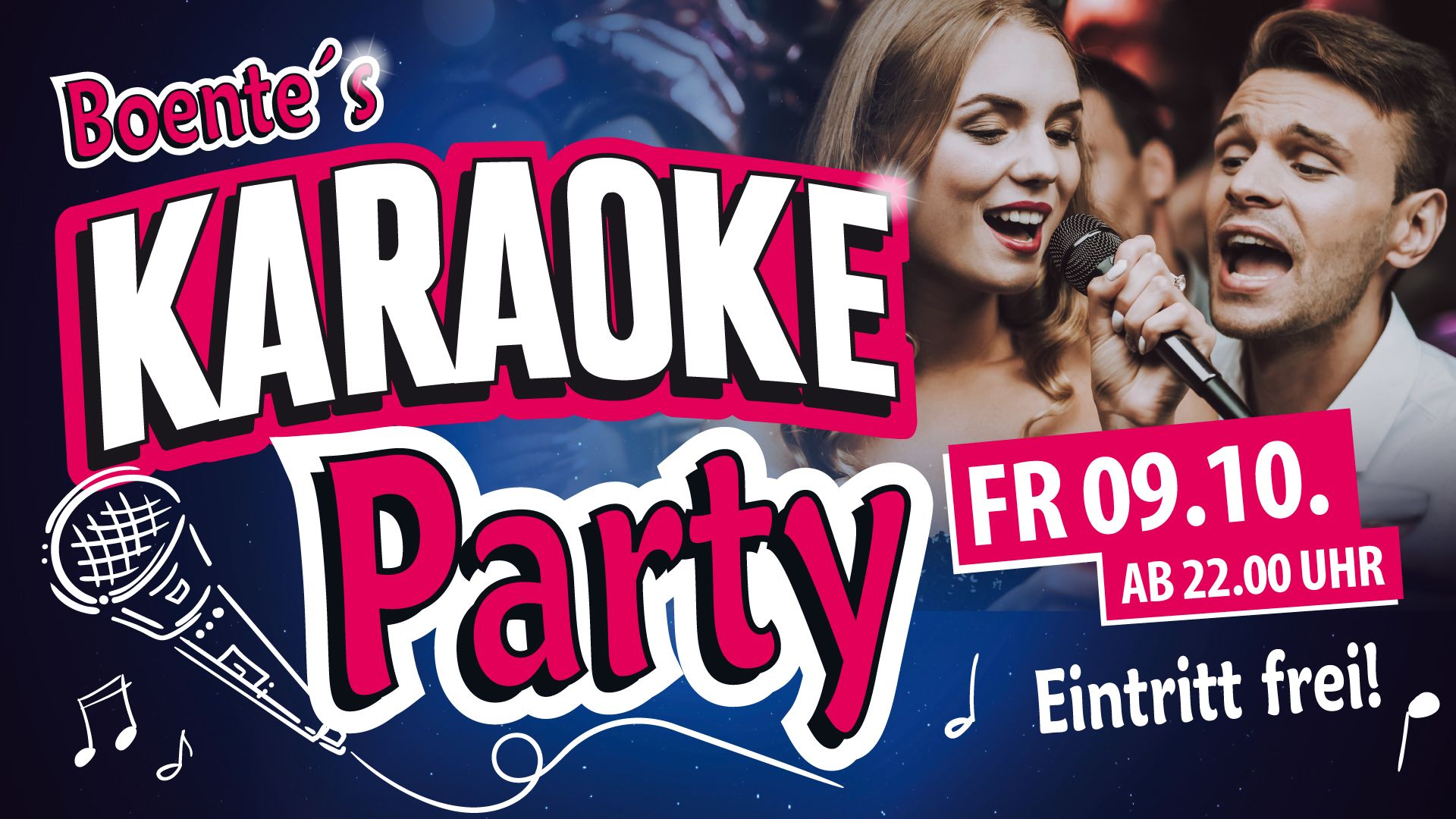 09.10.2026 | Boente's Karaoke Party