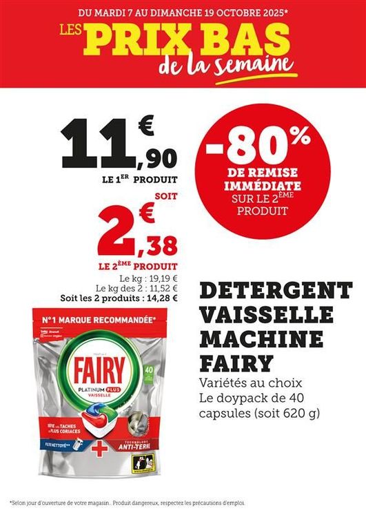Détergent vaisselle machine Fairy, variétés au choix, le doypack de 40 capsules (soit 620 grammes) : 80 % de remise immédiate sur le 2e produit. 11,90 € le 1er produit soit 2,38 € le 2e produit. Le kilogramme à 19,19 €, le kilogramme des 2 à 11,52 € soit les 2 produits à 14,28 €.