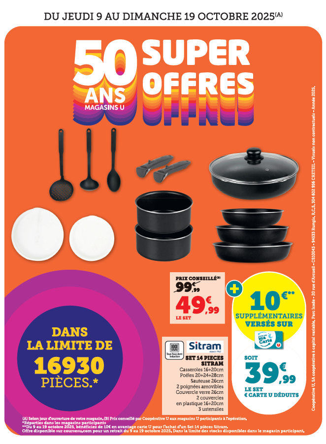 Set de 14 pièces Sitram (casseroles de 16 + 20 centimètres, poêles de 20 + 24 + 28 centimètres, sauteuse de 26 centimètres, 2 poignées amovibles, couvercle en verre de 26 centimètres, 2 couvercles en plastique de 16 + 20 centimètres et 3 ustensiles) : 49,99 € le set à la place de 99,99 € + 10 € supplémentaires versés sur la carte U, soit 39,99 € le set € carte U déduits. Dans la limite de 16 930 pièces.