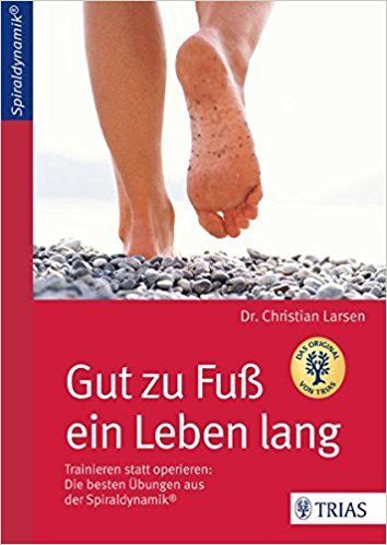 Gut zu Fuß ein Leben lang