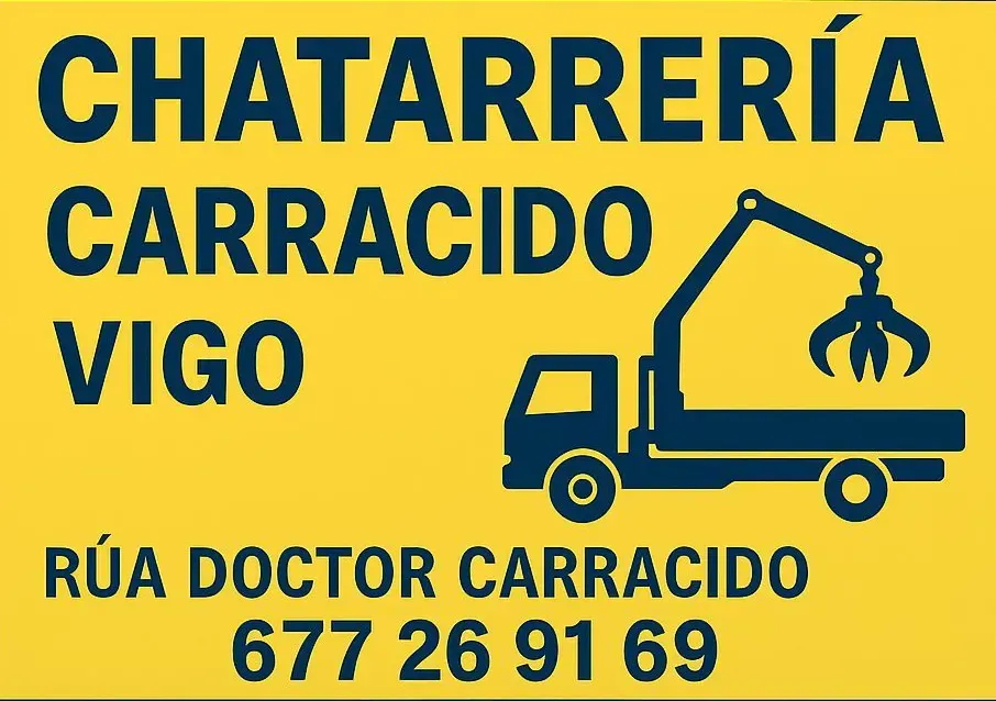 Letrero de "Chatarrería Carracido Vigo" con un gráfico de camión e información de contacto sobre fondo amarillo.