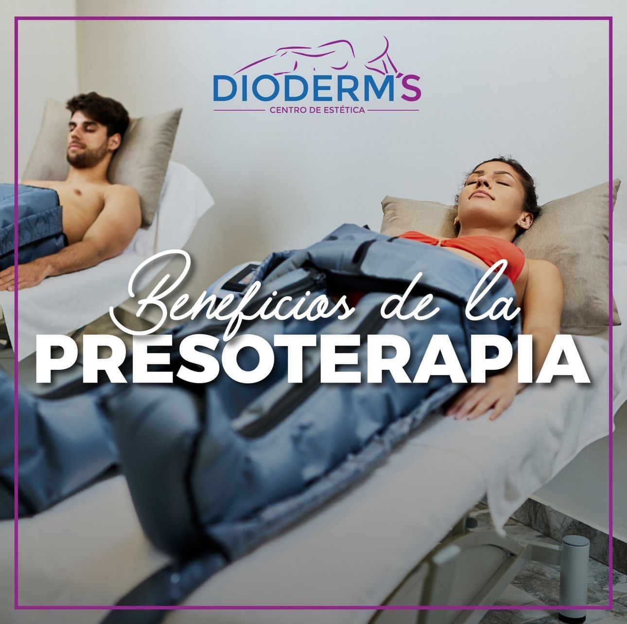 Personas recibiendo tratamiento de presoterapia en el spa Dioderm. Una con el torso desnudo; ambas relajadas. El texto dice 