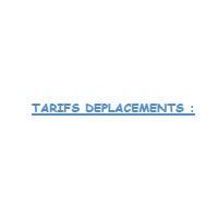 Texte bleu sur fond blanc : TARIFS DÉPLACEMENTS : (Prix des mouvements)