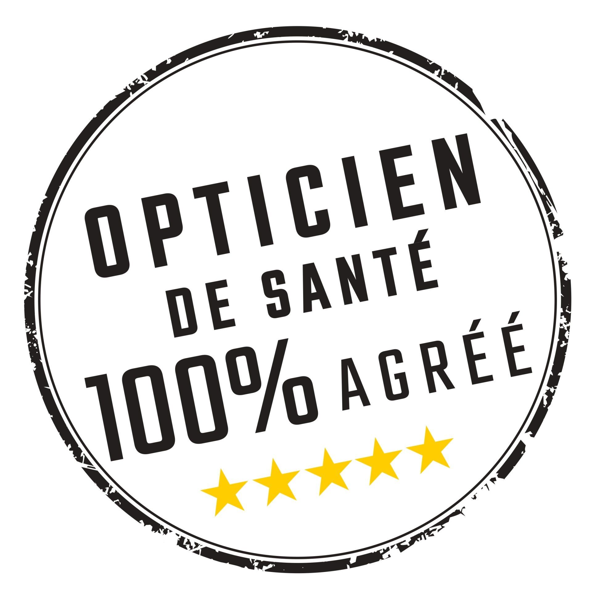 Opticien de santé 100% agréé