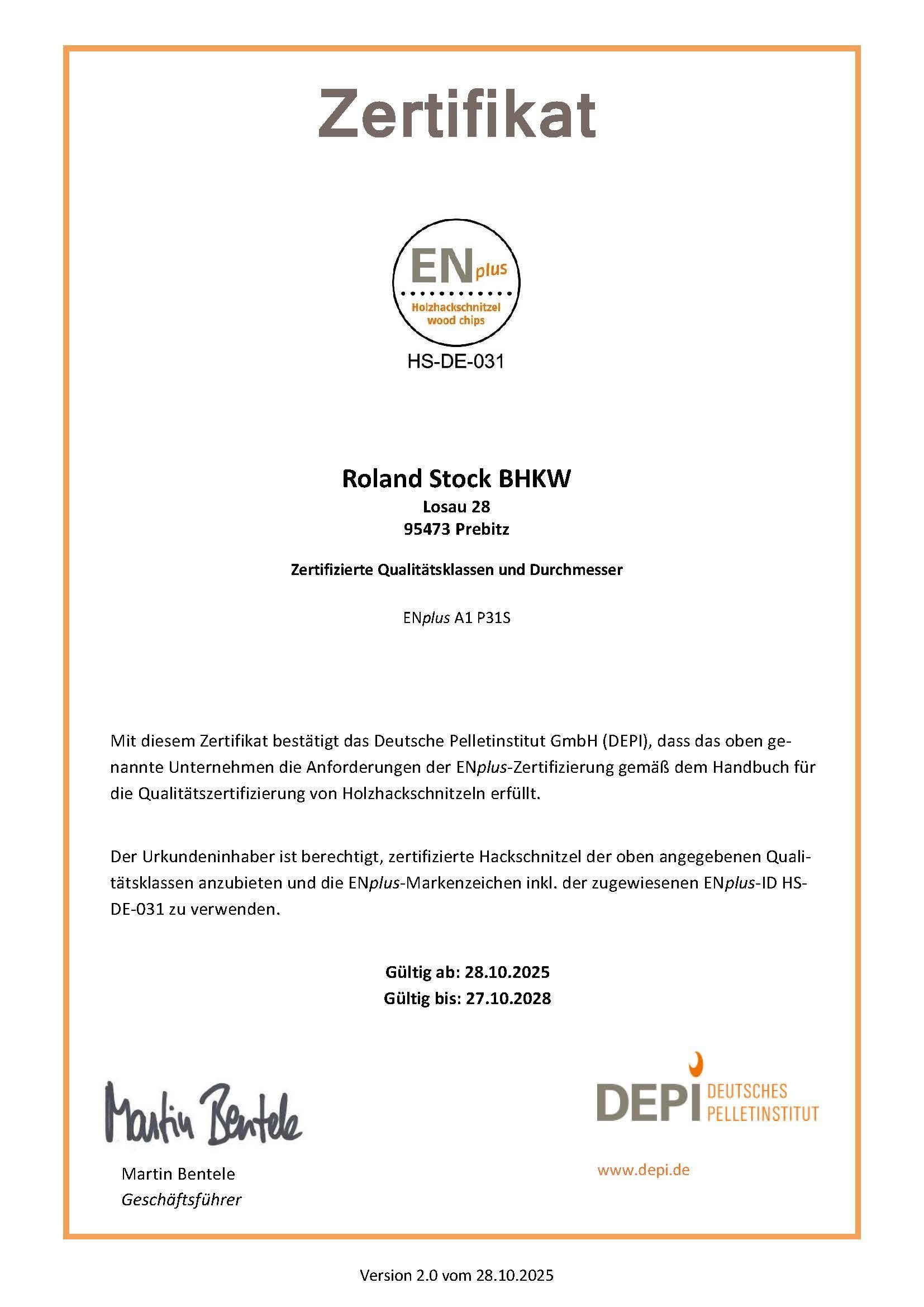 Zertifikat: Roland Stock BHKW in Prebitz – Zertifizierte Qualitätsklassen und Durchmesser ENplus A1 P31S 