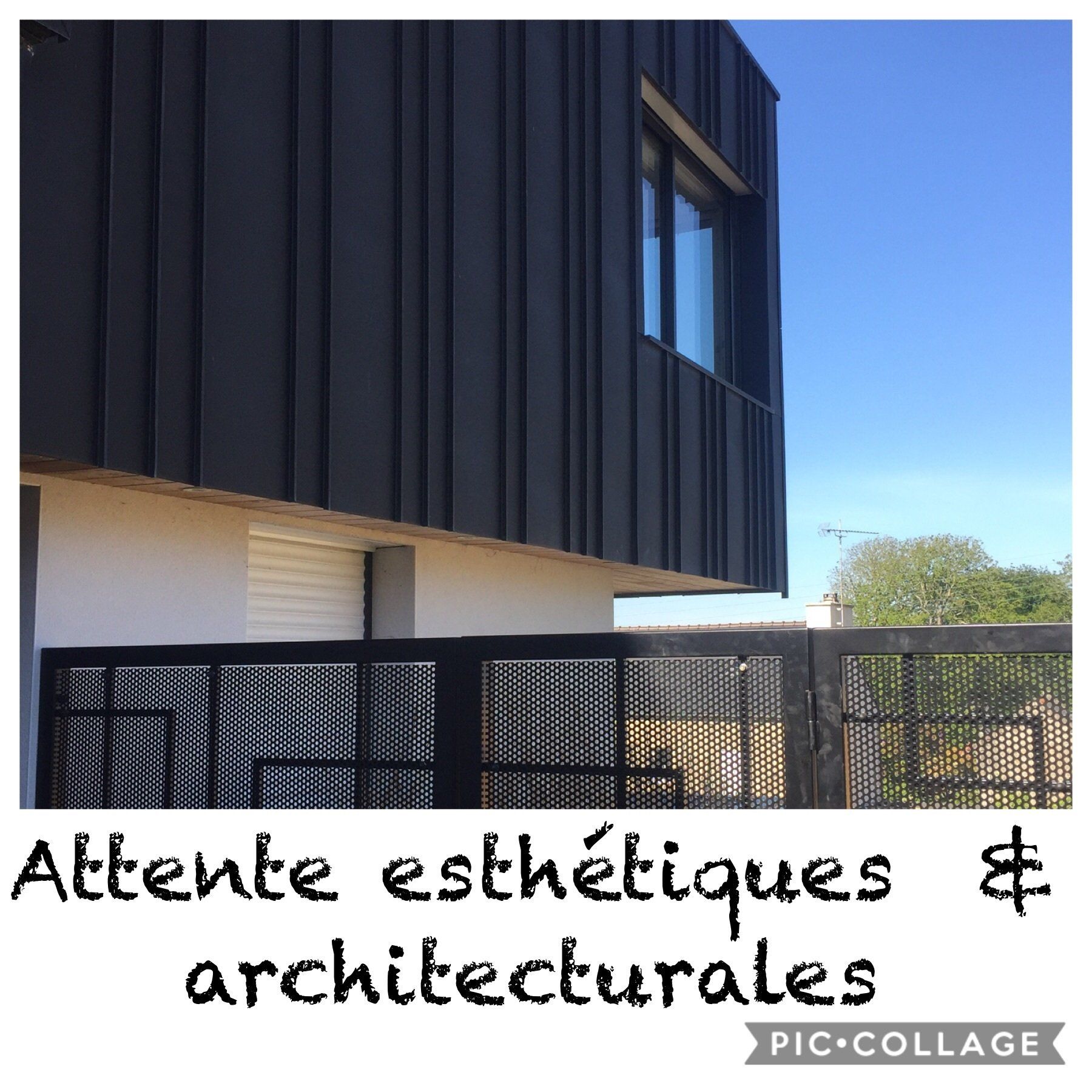 Attente esthétiques & architecturales