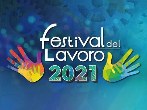 Un manifesto per il festival del lavoro 2021 con mani colorate su sfondo blu.