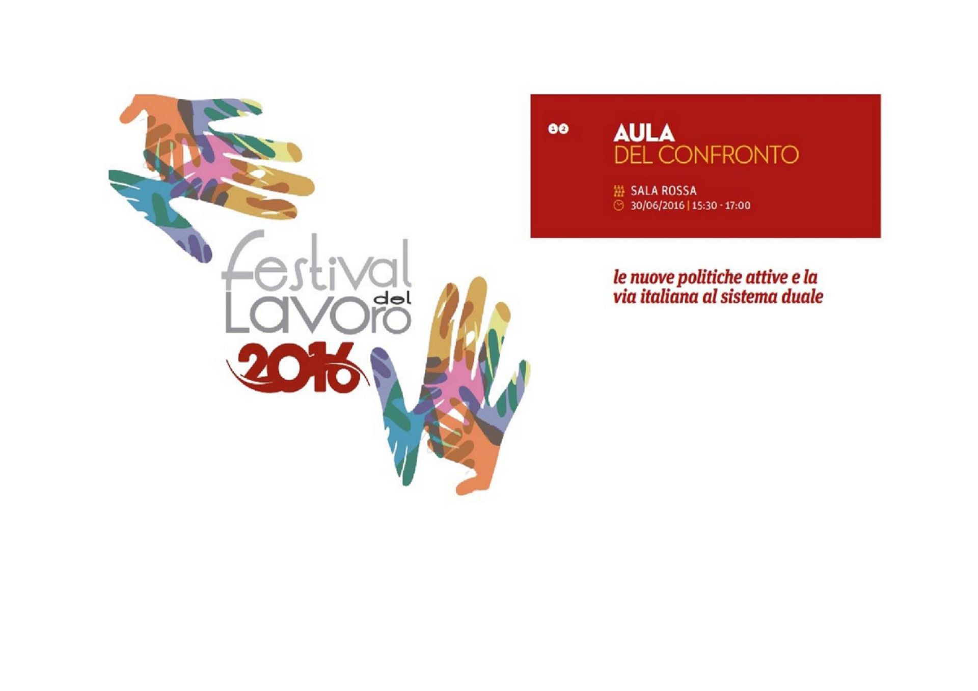 Un logo per il festival del lavoro 2016 con mani colorate su sfondo bianco