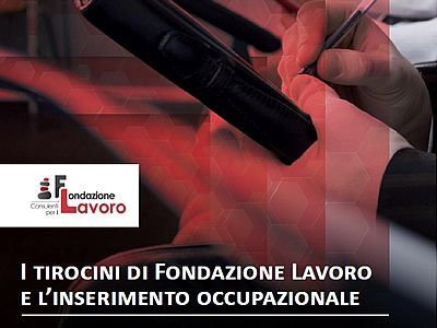 A poster for i tirocini di fondazione lavoro e l' inserimento occupazionale