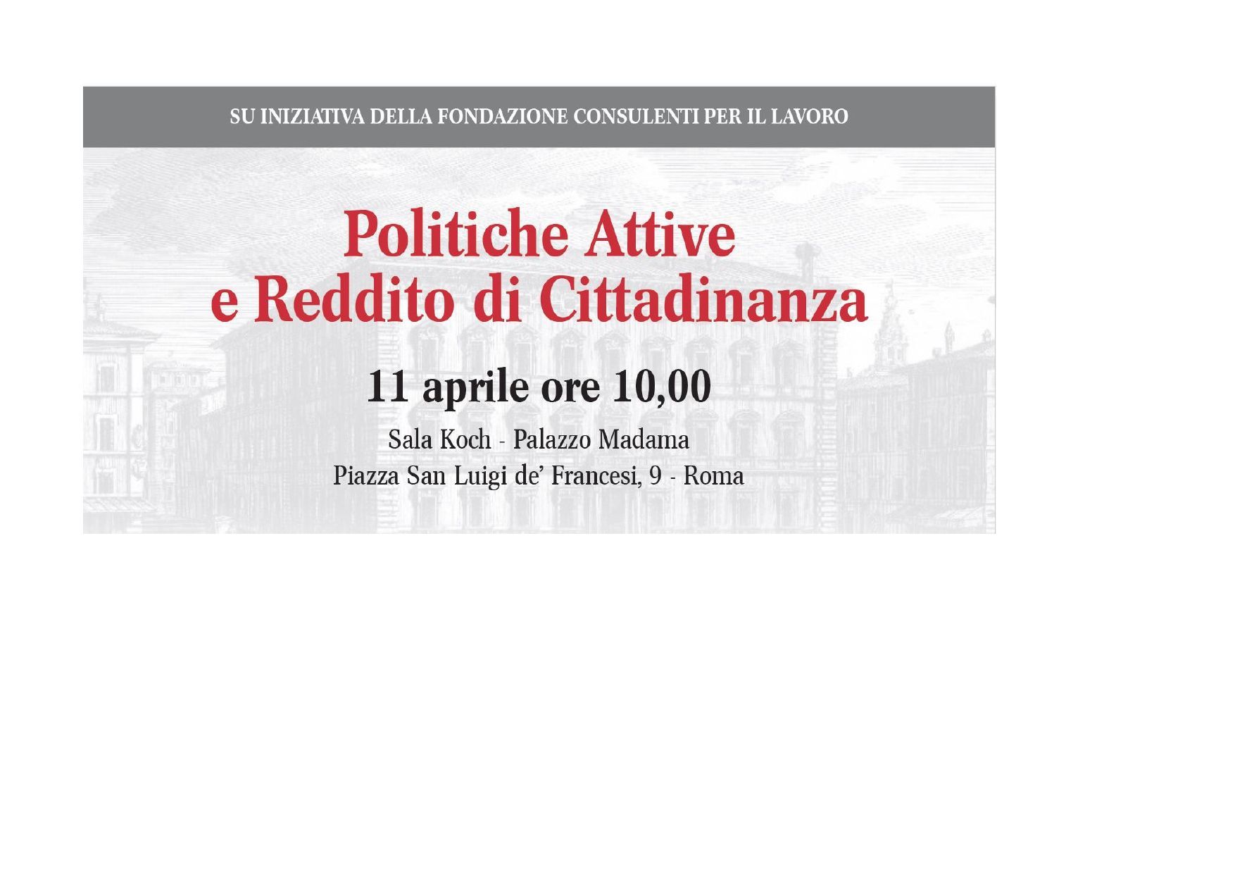 A poster that says ' politiche attive e reddito di cittadinanza ' on it