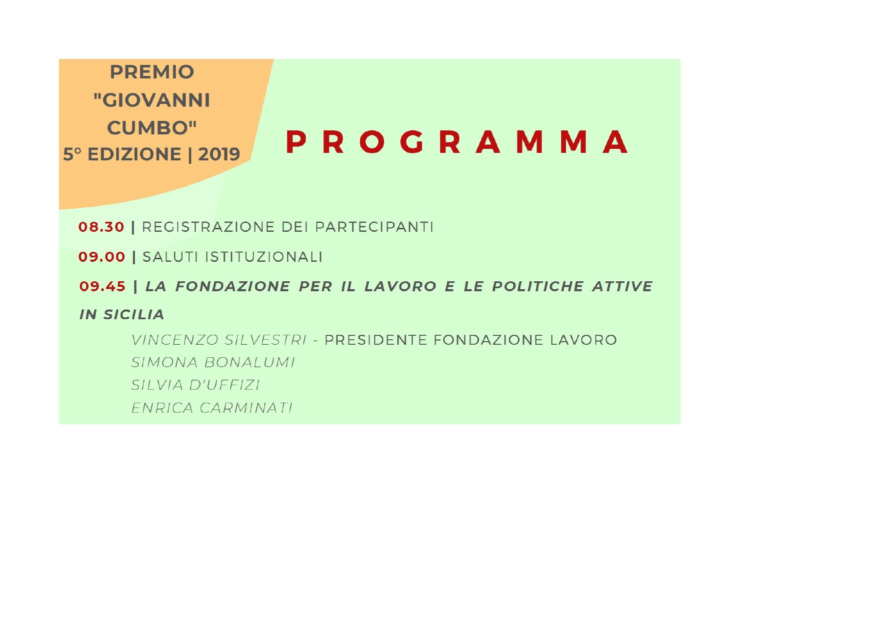 A green and orange program for premio giovanni combo