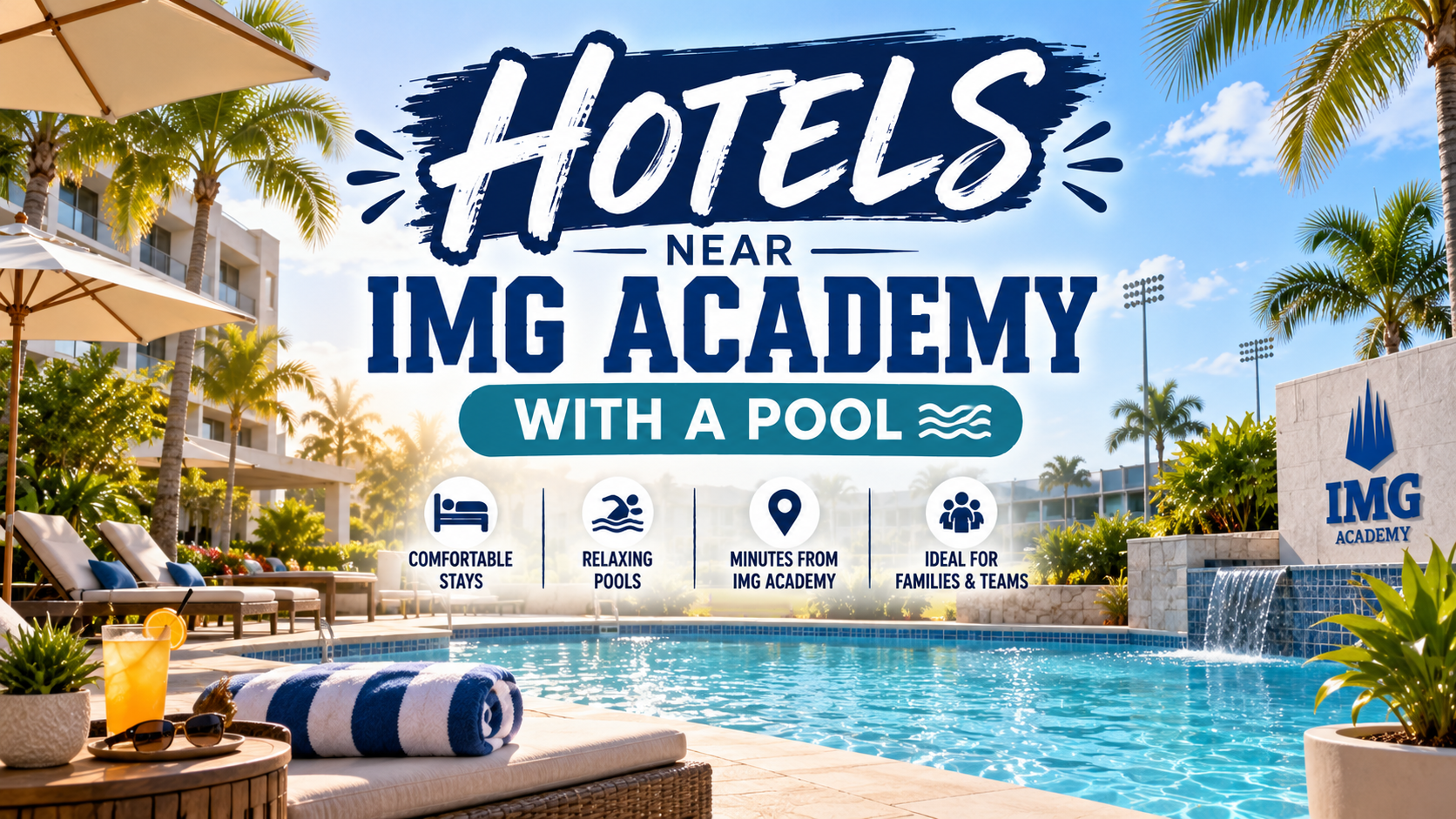 Hotels near IMG Academy with a pool, featuring a sunny resort pool, palm trees, and cabanas