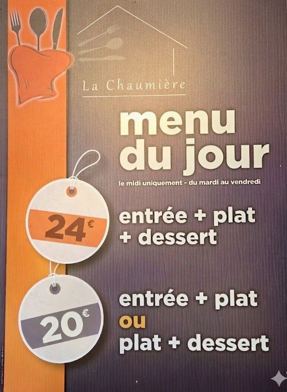 Un tableau des menus du restaurant La Chaumière.