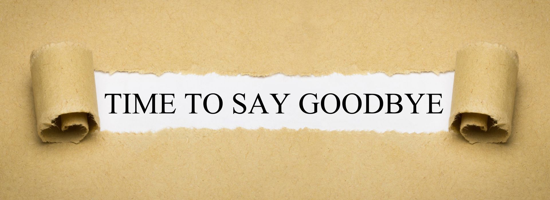 Text: TimeTime to say Goodbye