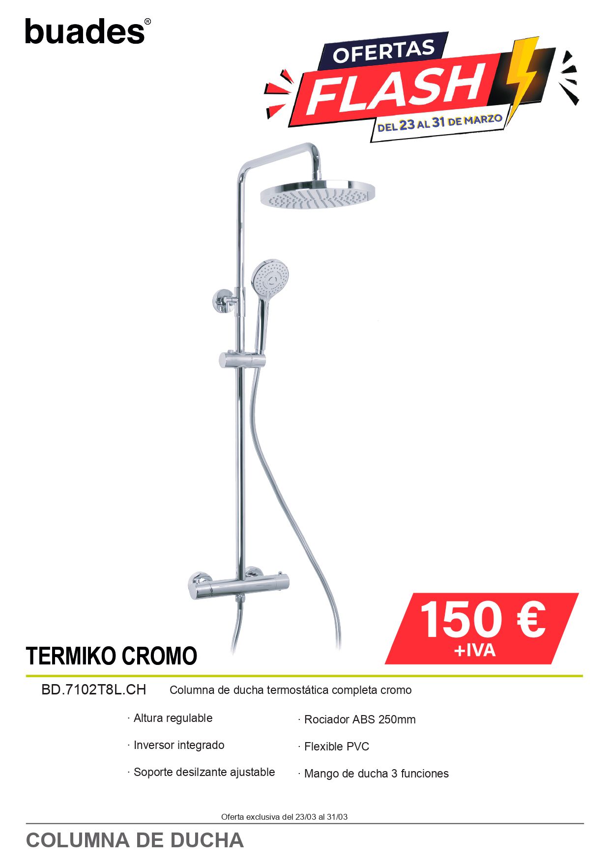 Columna de ducha cromada Buades con oferta flash y precio de 150 €