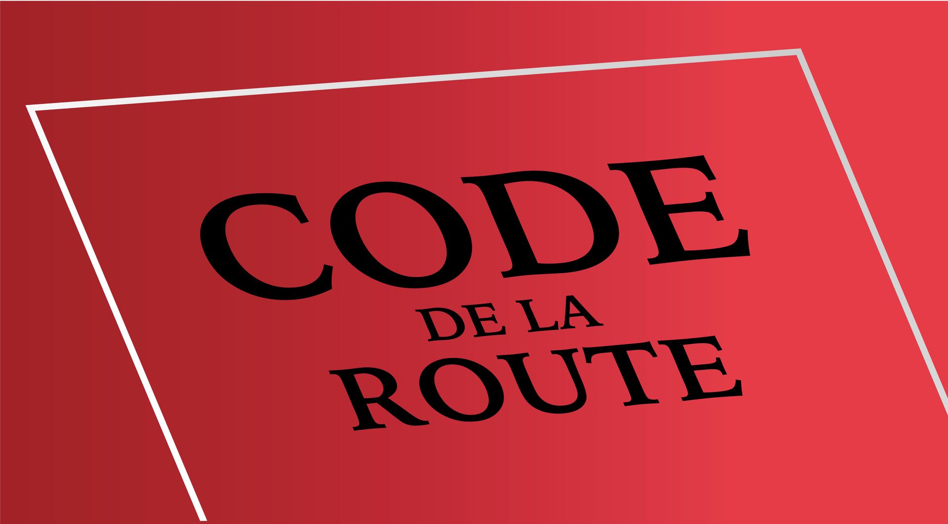 Code de la route