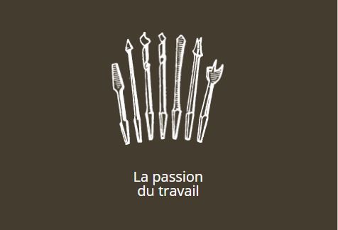 La passion du travail.