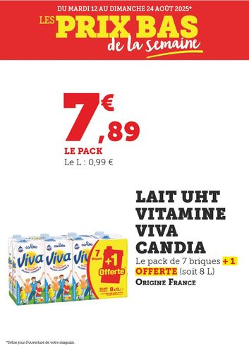 Lait UHT vitaminé Viva Candia : le pack de 7 briques + 1 offerte (soit 8 litres) est à 7,89€, soit 0,99€ le litre. Produit origine France.