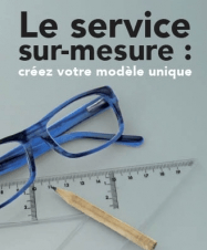 Service sur-mesure