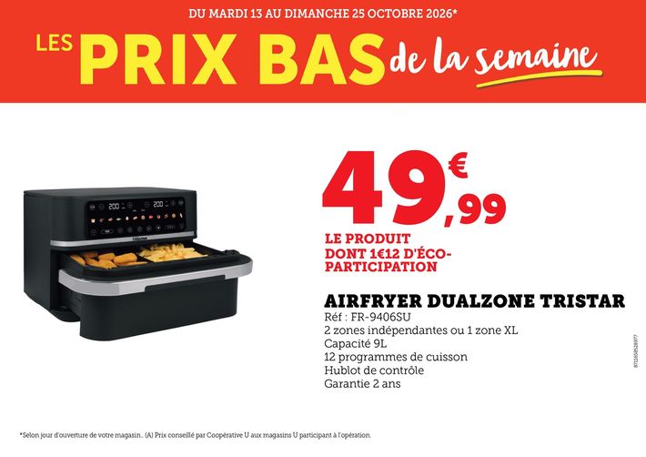 Airfryer Dualzone Tristar à 49,99 € le produit dont 1,12 € d’écoparticipation au lieu de 99,99 € prix conseiller soit moins 50 €. Réf : FR-9406SU, 2 zones indépendantes ou 1 zone XL, capacité 9 litres, 12 programmes de cuisson, hublot de contrôle, garantie 2 ans.