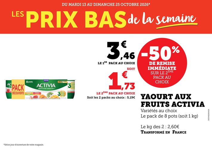 Yaourt aux fruits Activia moins 50 % de remise immédiate sur le second pack au choix soit 3,46 € le premier pack au choix et 1,73 € le second pack au choix. Variétés au choix, le pack de 8 pots soit 1 kilo, le kilo des 2 : 2,60 €, soit les 2 packs au choix 5,19 €.