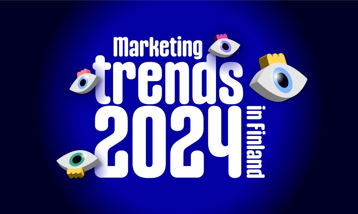 marketing trends in finland 2024