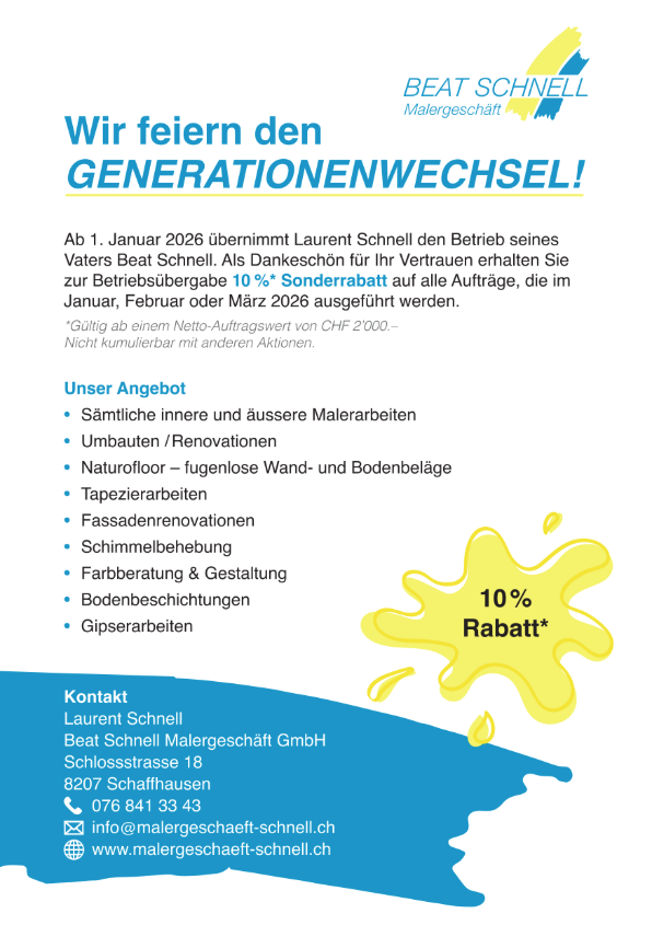 Werbung für den Generationswechsel bei Beat Schnell, der 10% Rabatt auf Malerarbeiten anbietet.