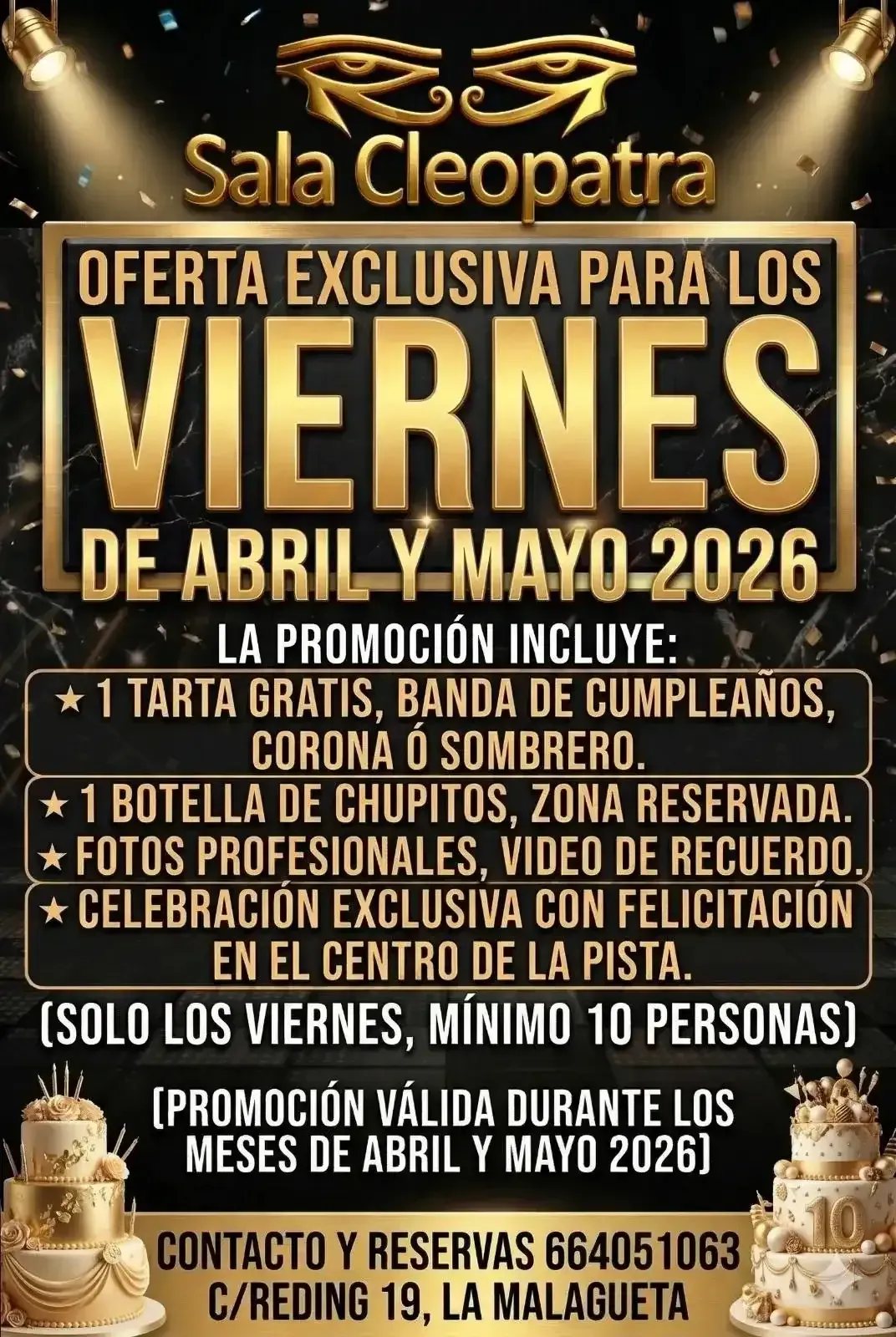 Folleto informativo del evento Sala Cleopatra, que detalla una promoción de un paquete de cumpleaños para los viernes de abril y mayo de 2026 en Málaga.