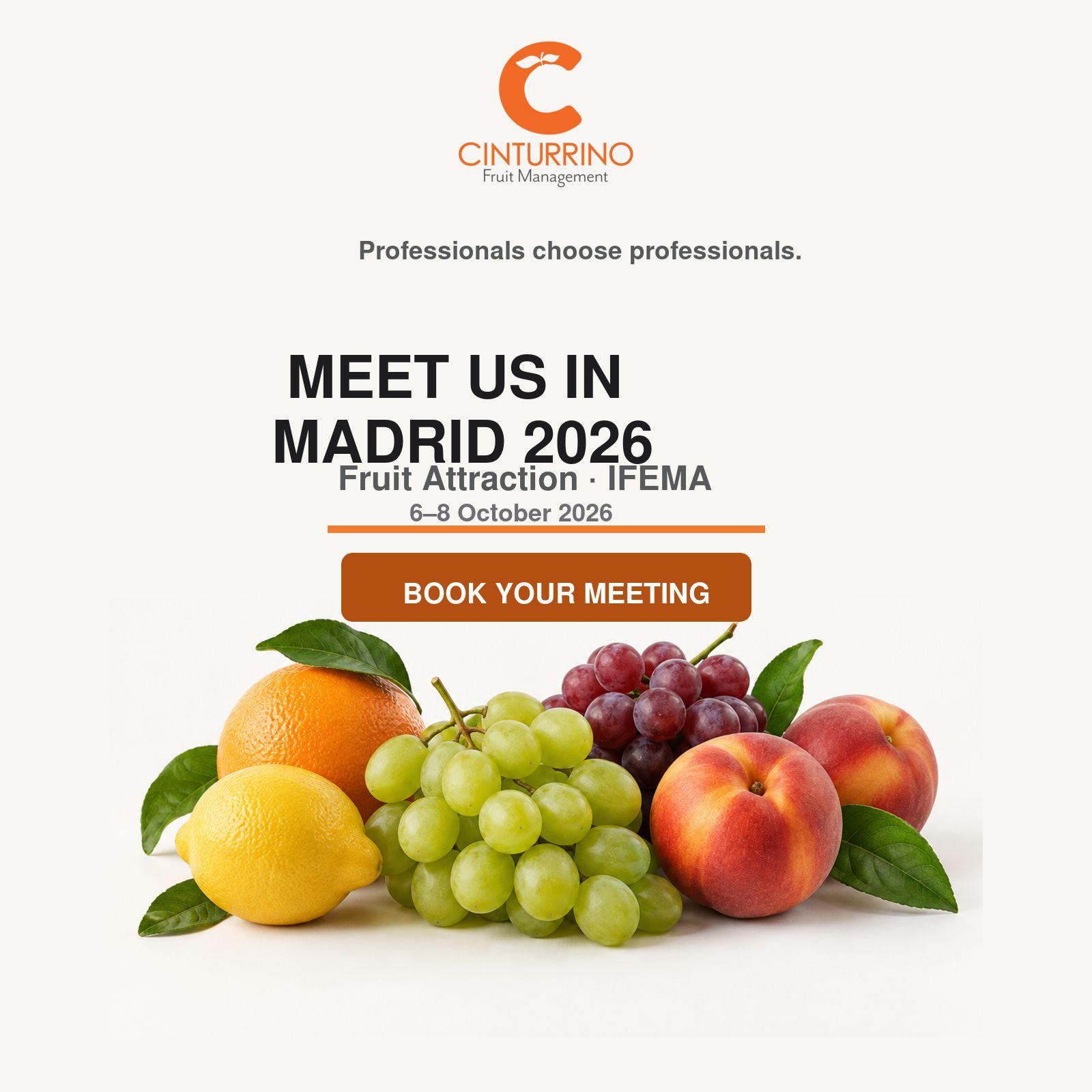 Cinturrino Fruit Management en Fruit Attraction Madrid 2026, del 6 al 8 de octubre: solicita tu encuentro.