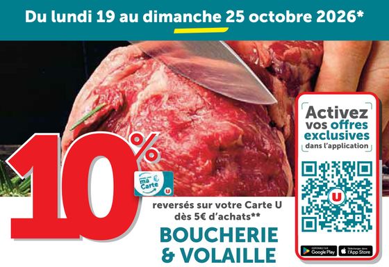 Du lundi 12 au dimanche 18 octobre 2026, 10 % reversés sur votre Carte U dès 5 e d'achats sur le fromage à la coupe.