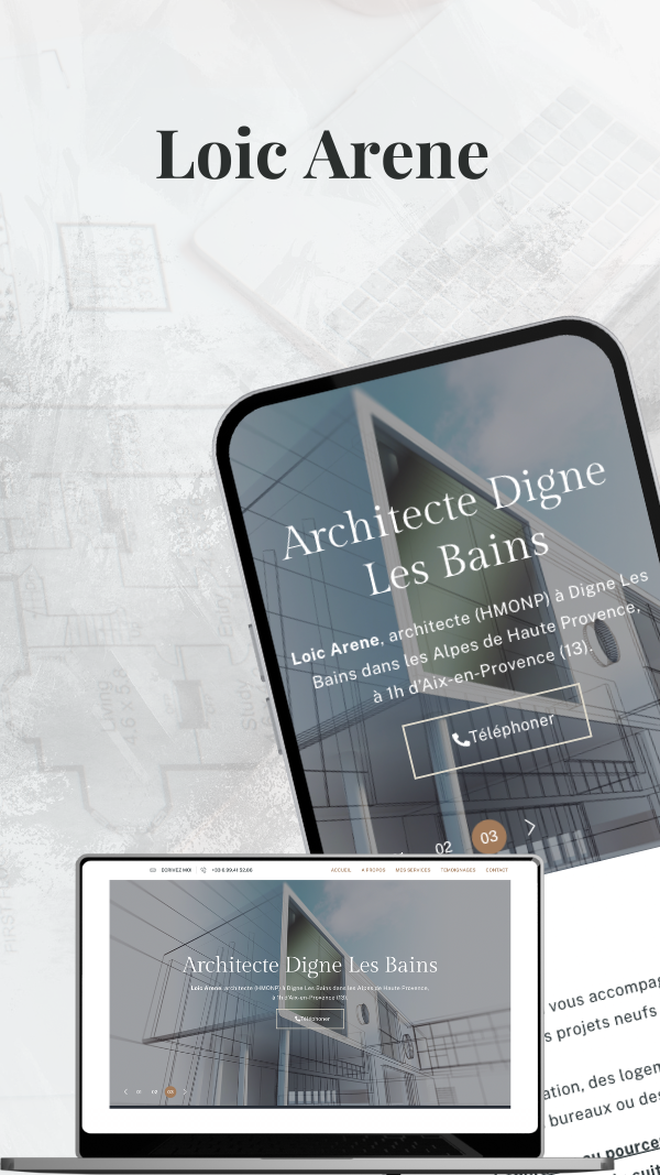 Publicité pour l'architecte Loïc Arene, avec site web accessible sur ordinateur portable et téléphone.