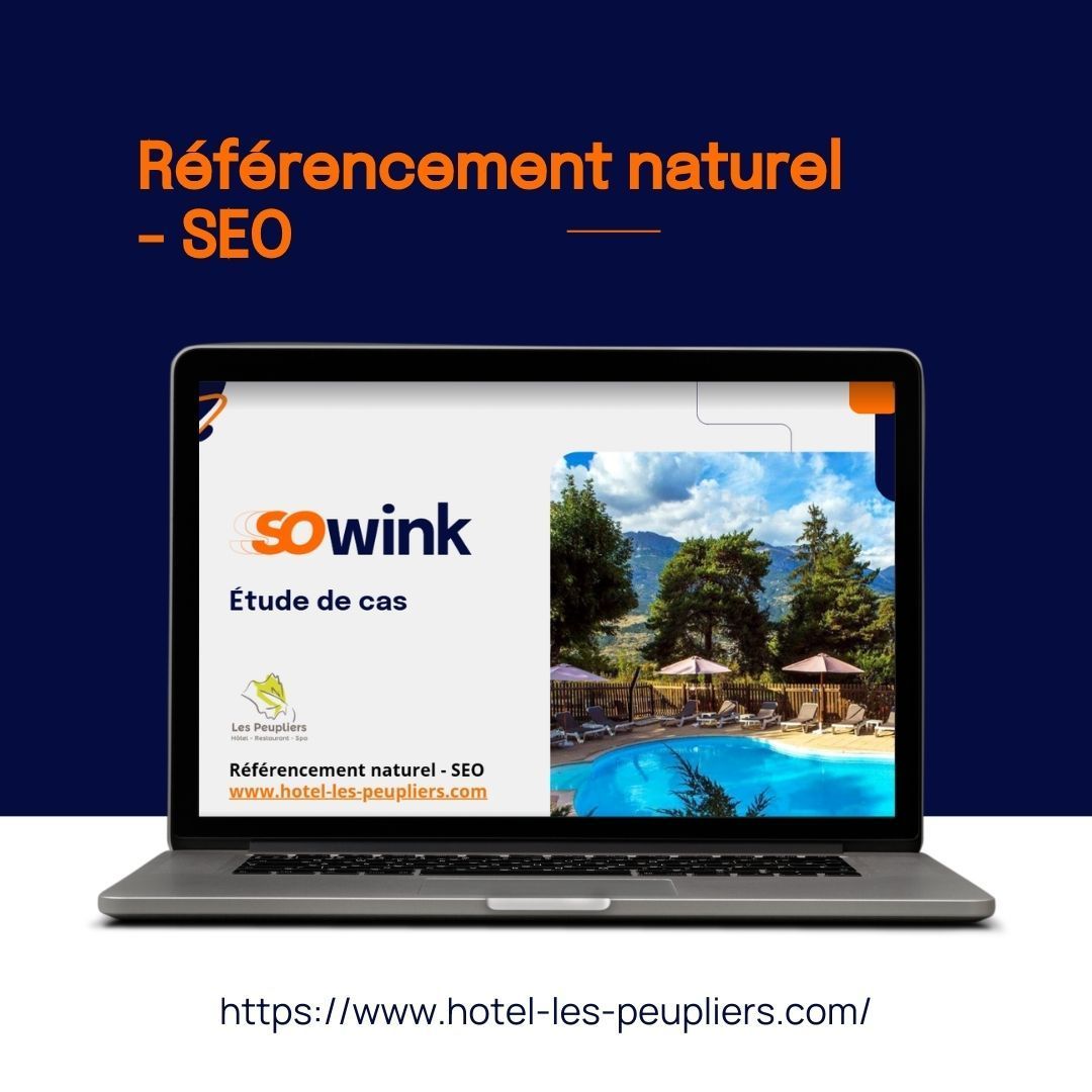 Un écran d'ordinateur portable affichant une étude de cas SEO pour l'hôtel Les Peupliers, sur fond bleu foncé.