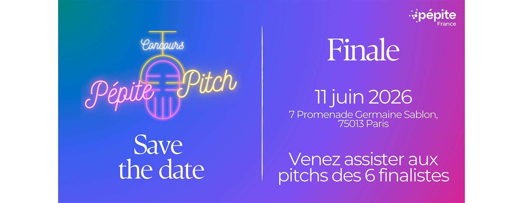 Affiche événementielle en deux volets, bleu à rose, pour « Pépites Pitch » avec la mention « Réservez la date » et les présentations finales le 1er juin 2026.
