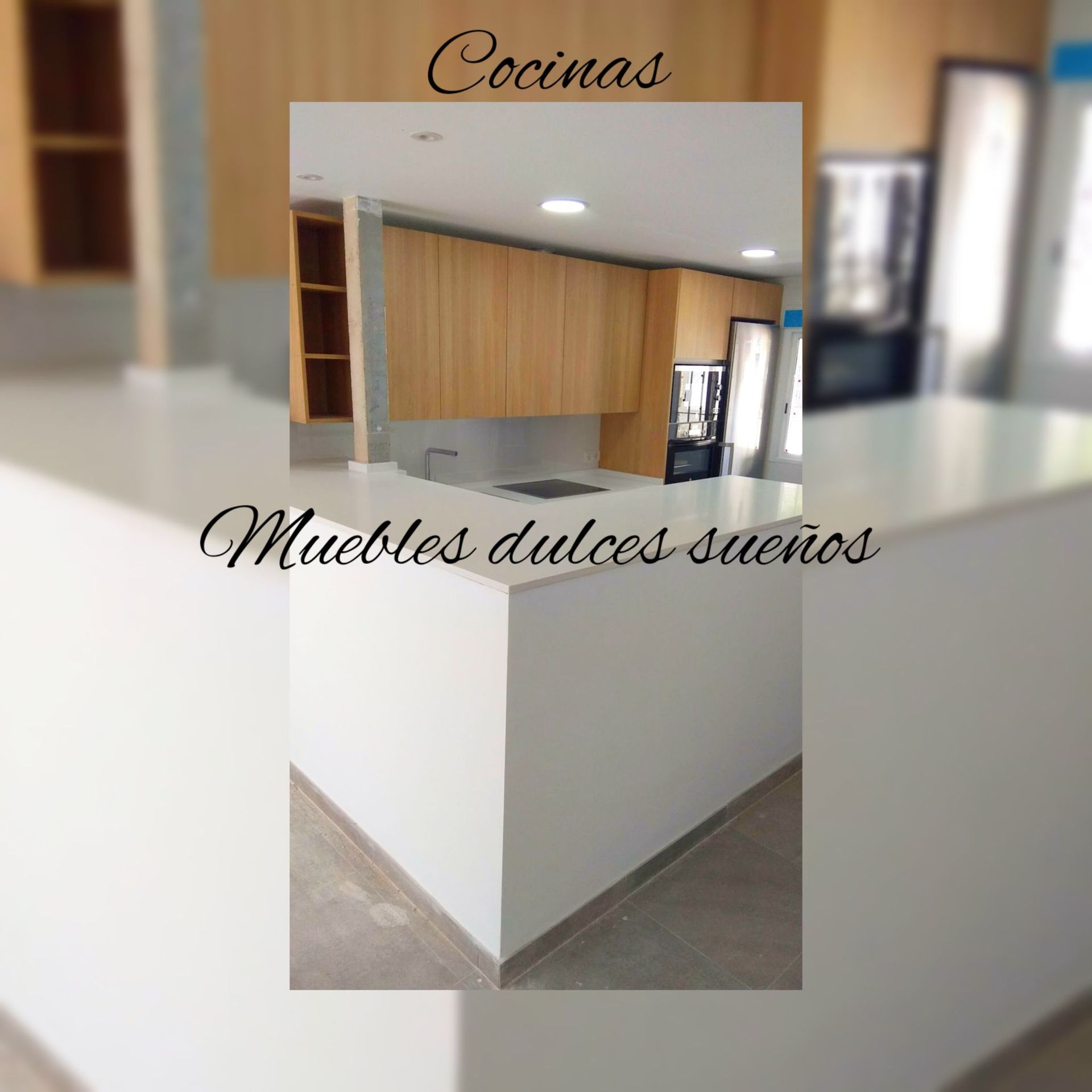 A picture of a kitchen with the words cocinas muebles dulces suenos